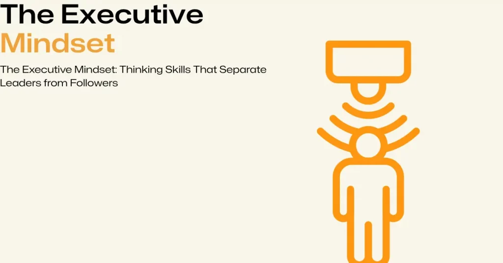 executive mindset