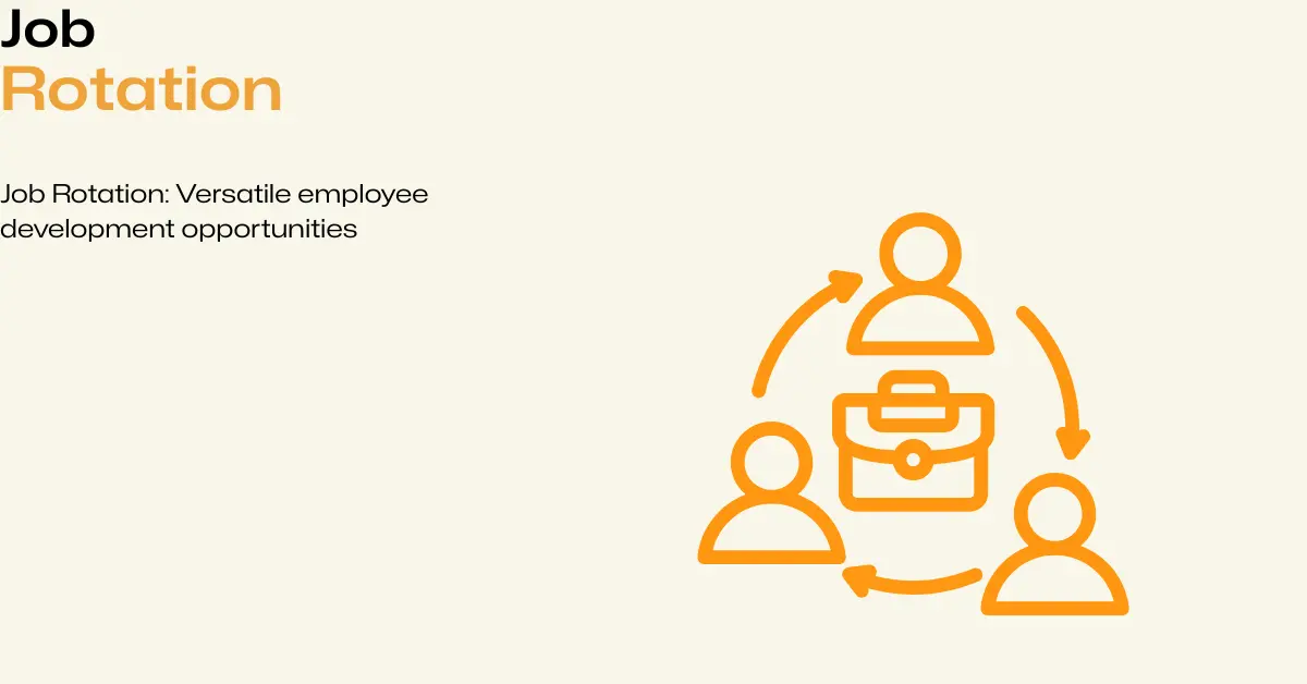 Job Rotation: Versatile employee development opportunities - Amatum