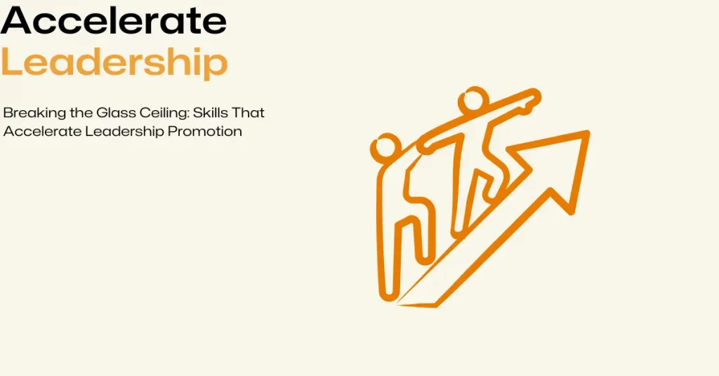 Accelerate Leadership Promotion