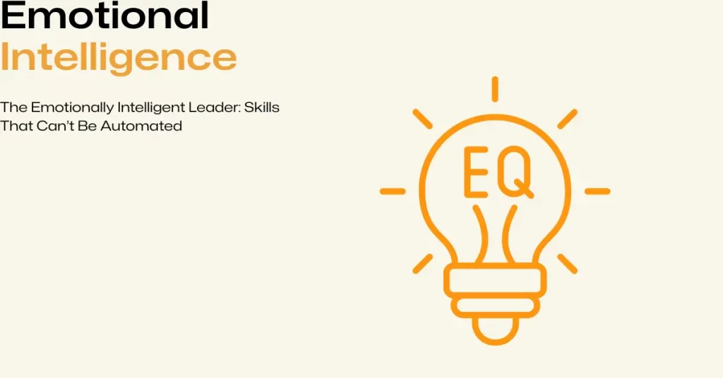 emotionally intelligent leader