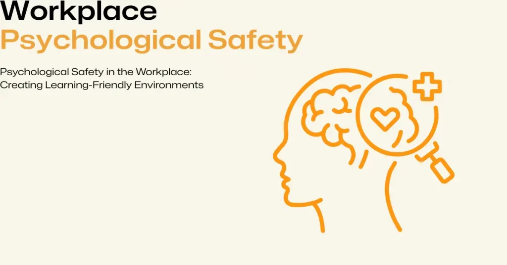 psychological safety in the workplace