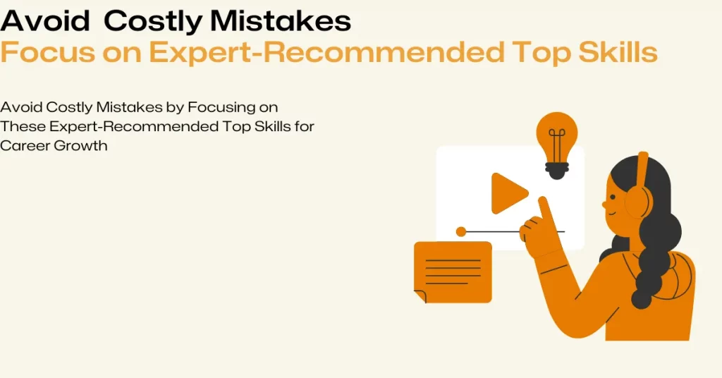 expert-recommended top skills to learn for career growth