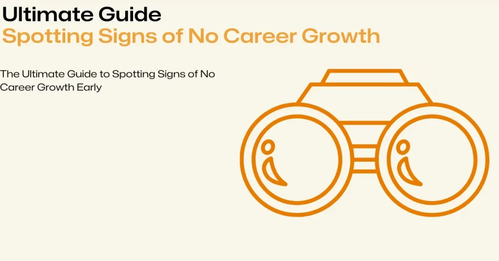 hidden signs of no career growth