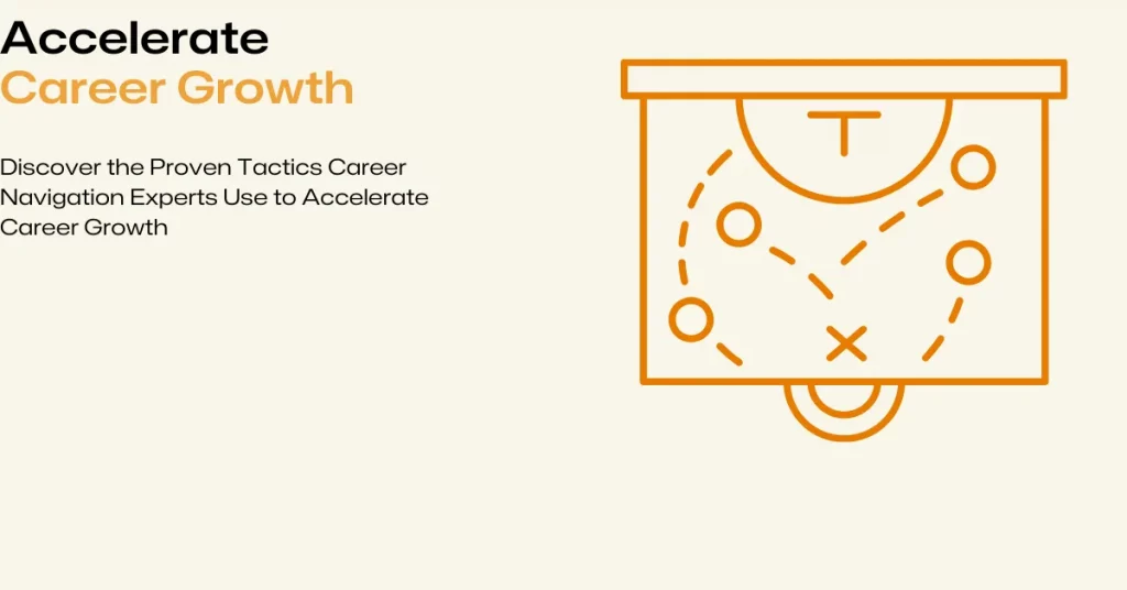 proven tactics career navigation expert