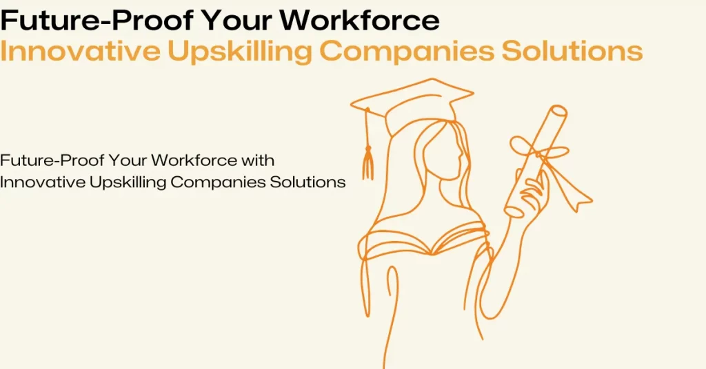 Innovative Upskilling Courses for the Modern Workplace