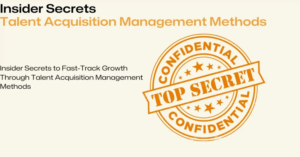 Talent Acquisition Management Methods