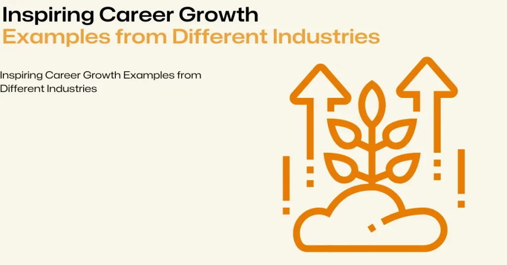 career growth examples across industries