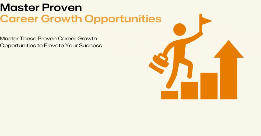 proven career growth opportunities