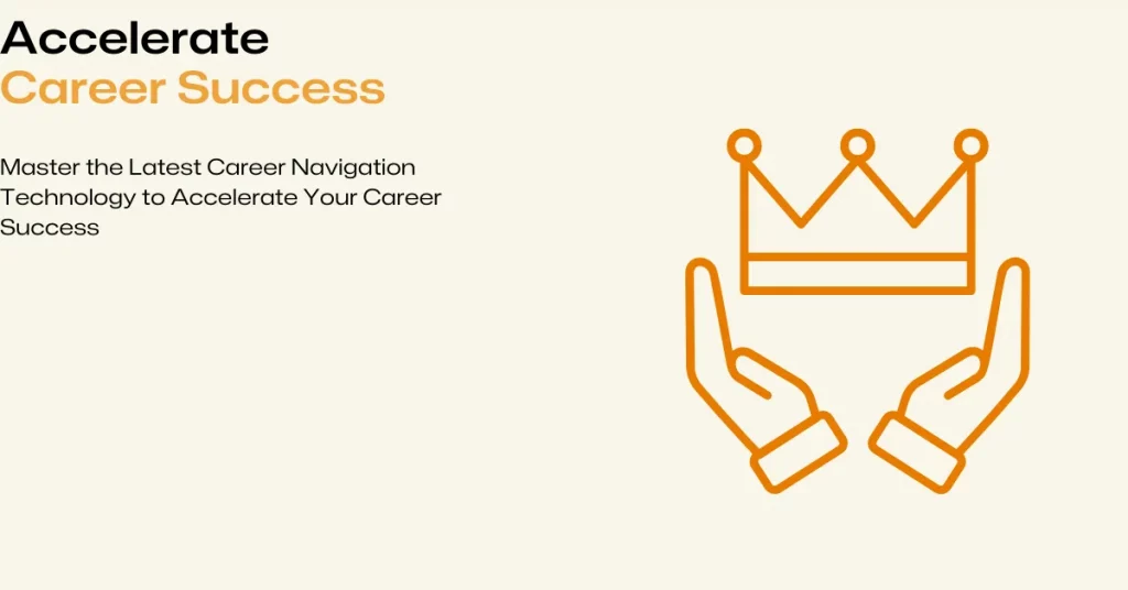 master career navigation technology