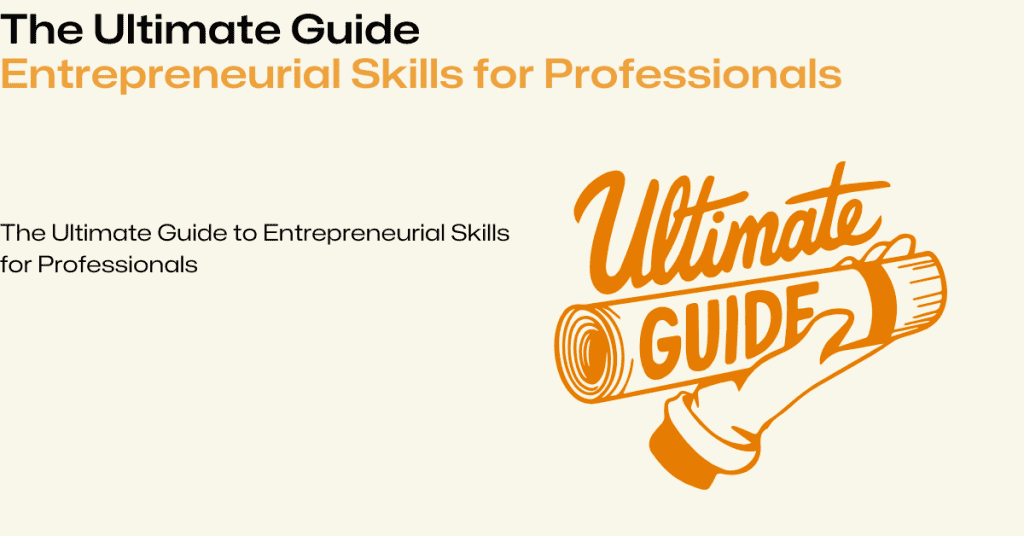 Entrepreneurial Skills for Professionals