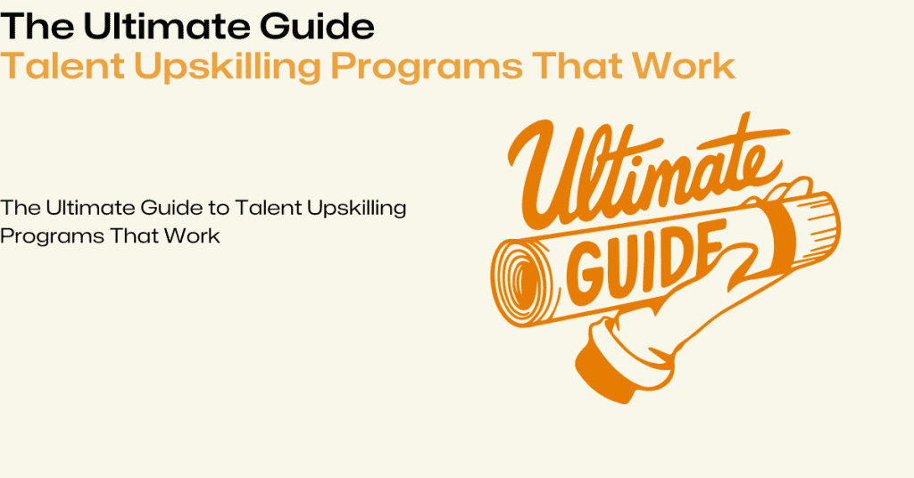talent upskilling programs