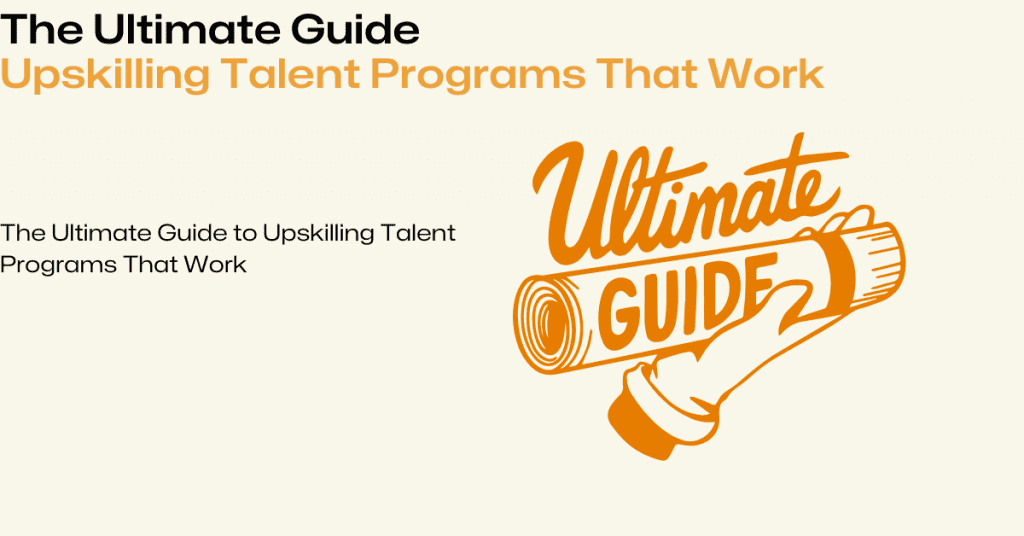 upskilling talent programs