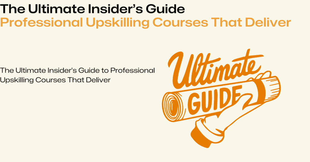 Professional Upskilling Courses