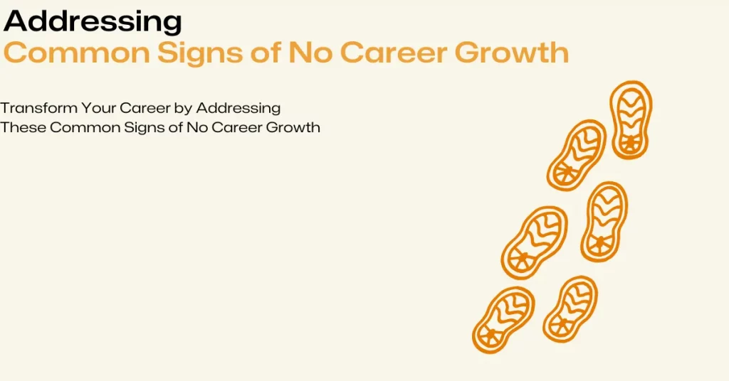 common signs of no career growth