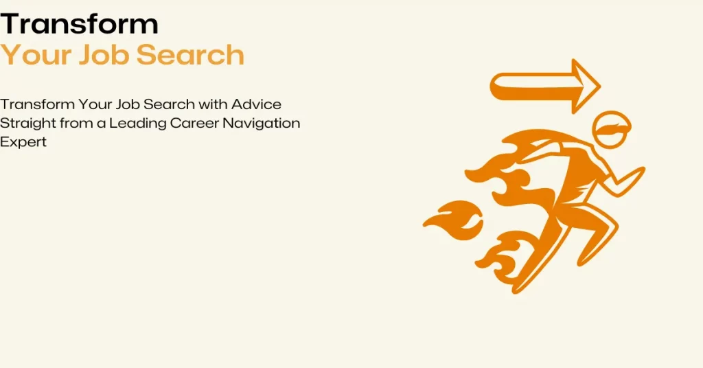 career navigation expert job search advice